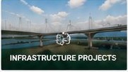 INFRASTRUCTURE PROJECTS