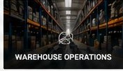 WAREHOUSE OPERATIONS
